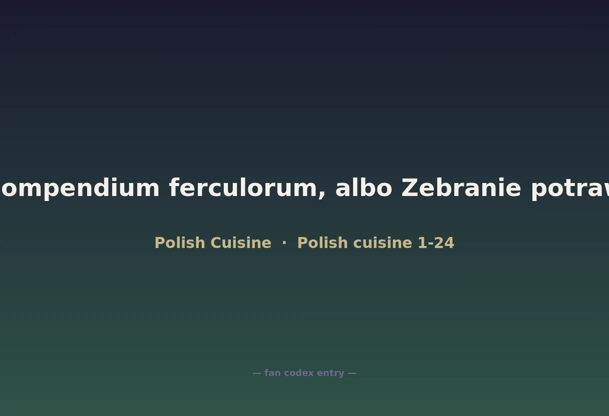 Compendium ferculorum, albo Zebranie potraw